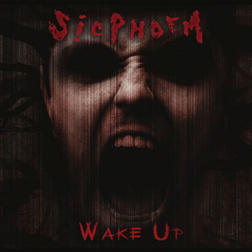 Sicphorm : Wake Up